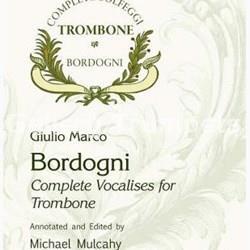 Bordogni-Mulcahy Complete Vocalises for Trombone - Imagen 1
