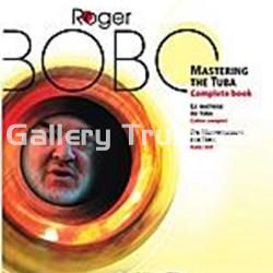 Mastering the Tuba - complete book - BOBO, Roger - Imagen 1