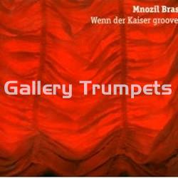 Mnozil Brass - CD "Wenn der Kaiser grooved" - Imagen 1